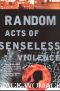 [Dryco 01] • Random Acts of Senseless Violence